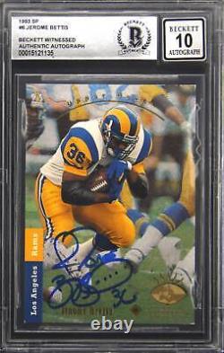 1993 SP #6 Signed Jerome Bettis Rookie RC Autograph Rams BGS 10 Auto Pristine