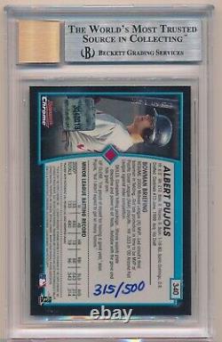 2001 Bowman Chrome Ref Albert Pujols #340 RC /500 Auto Autograph BGS 9 with 2x 9.5