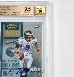 2012 Contenders Nick Foles RC Playoff Ticket autograph/99 rookie BGS 9.5 Auto 10