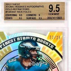 2012 Topps Finest rookie Nick Foles autograph Gold Refractor /25 BGS 9.5 Auto 10