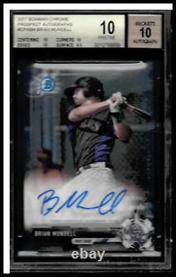 2017 Bowman Chrome #CPA-BM Brian Mundell Prospect Auto BGS 10/10