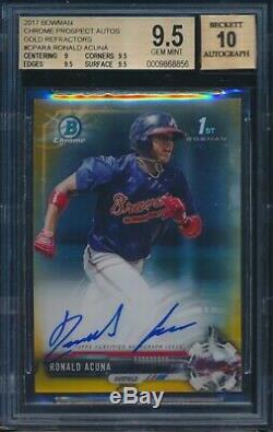 2017 Bowman Chrome Ronald Acuna Jr Gold Refractor Auto Autograph /50 Bgs 9.5