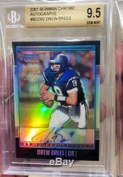 Drew Brees 2001 Bowman Chrome Rookie Auto Ref Ssp /25 Bgs 9.5 Old Lbl #1 Auto