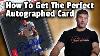 How To Get The Perfect Autograph On Your Next Sports Card 5 Tips To Make You A Pro Psm
