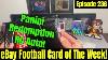 Panini Redemption Rookie Autograph For Episode 236 Of Ebay Football Card Of The Week