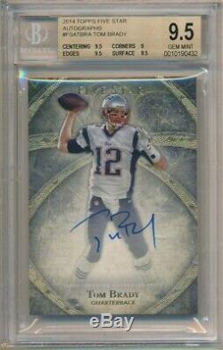 Tom Brady 2014 Topps Five Star On Card Autograph Patriots Auto Sp Bgs 9.5 Gem 10