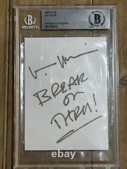 VAL KILMER Auto Break on Through Doors Inscription BGS Autograph